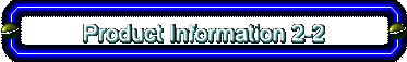 Product Information 2-2